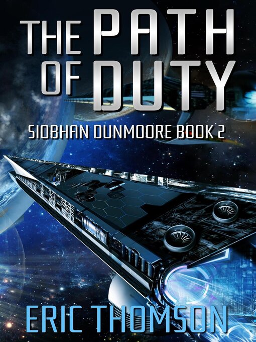 Title details for The Path of Duty by Eric Thomson - Available